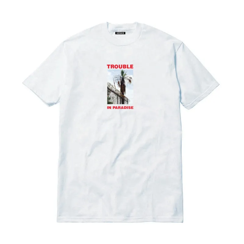TROUBLE IN PARADISE T-SHIRT sold by Menace