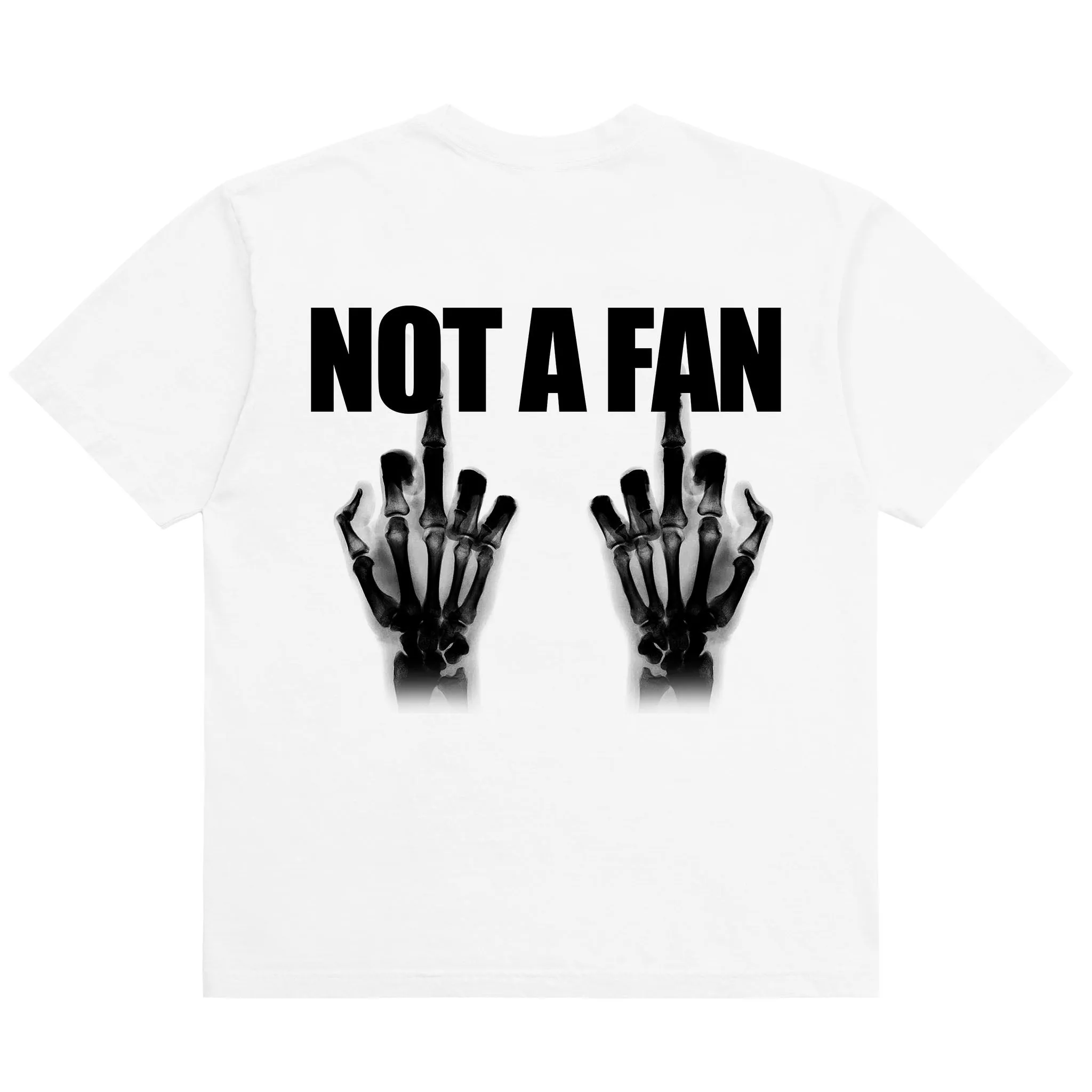 NOT A FAN T-SHIRT sold by Menace