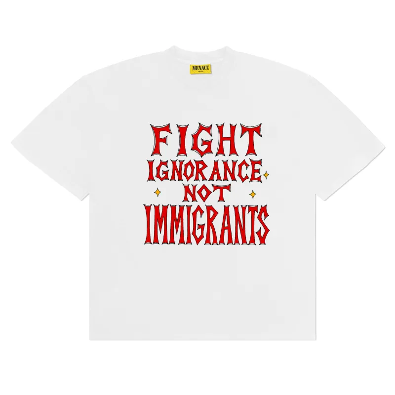 FIGHT IGNORANCE T-SHIRT sold by Menace