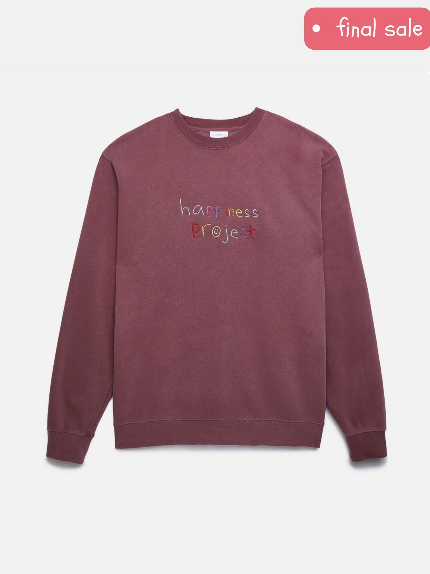 *sample* maroon happiness crewneck sold by Happiness Project