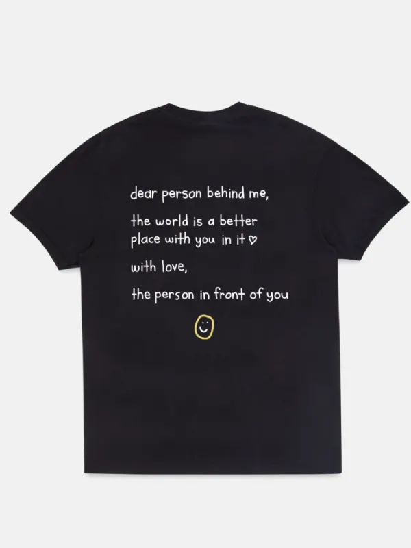 "Dear Person Behind Me" T-Shirt sold by Happiness Project