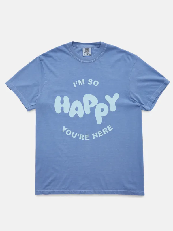 Happy You're Here T-Shirt - Blue sold by Happiness Project