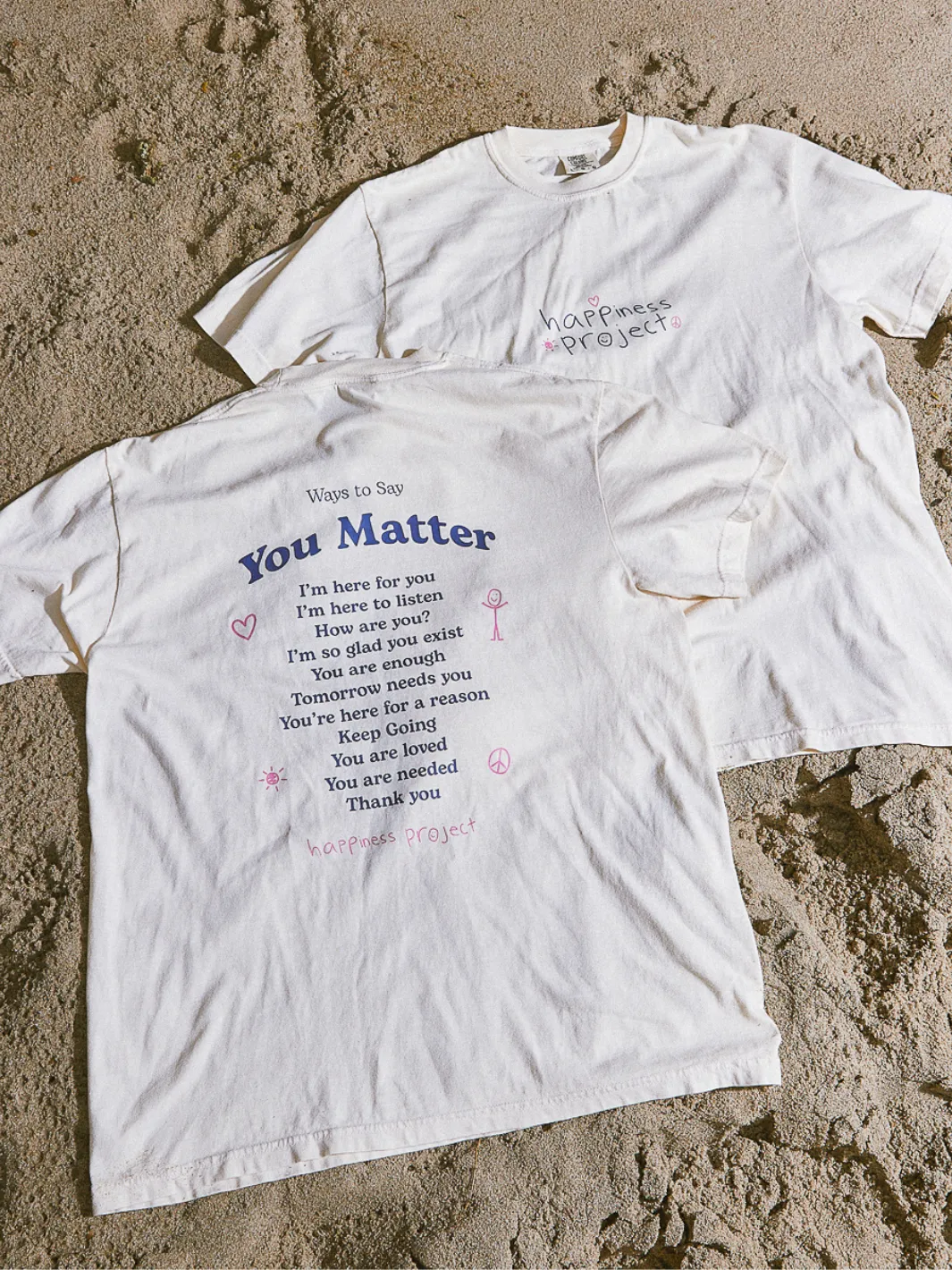 Ways to Say You Matter T-Shirt - Cream sold by Happiness Project product image thumbnail 3