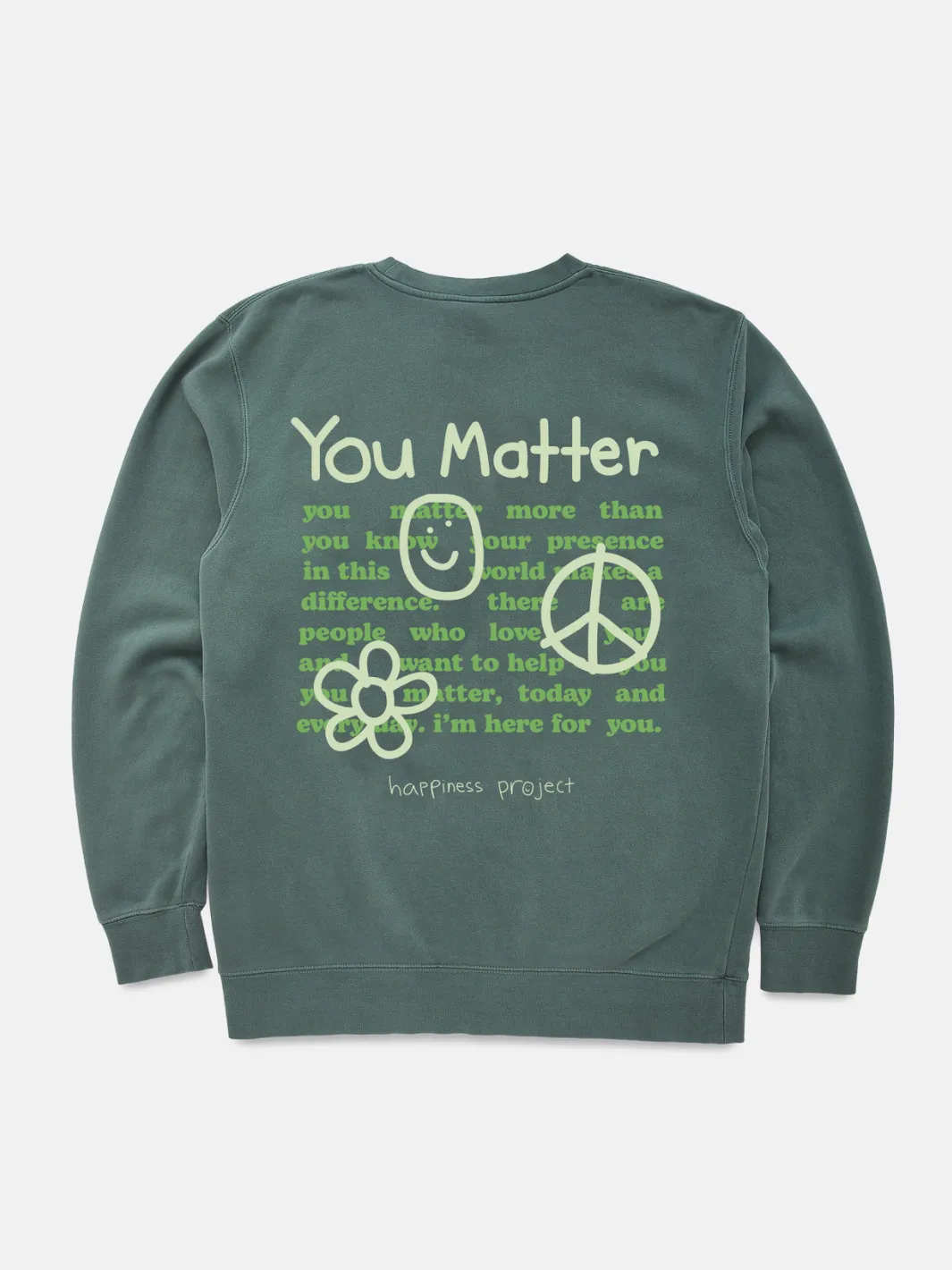 You Matter Crewneck - Alpine Green sold by Happiness Project product image thumbnail 3