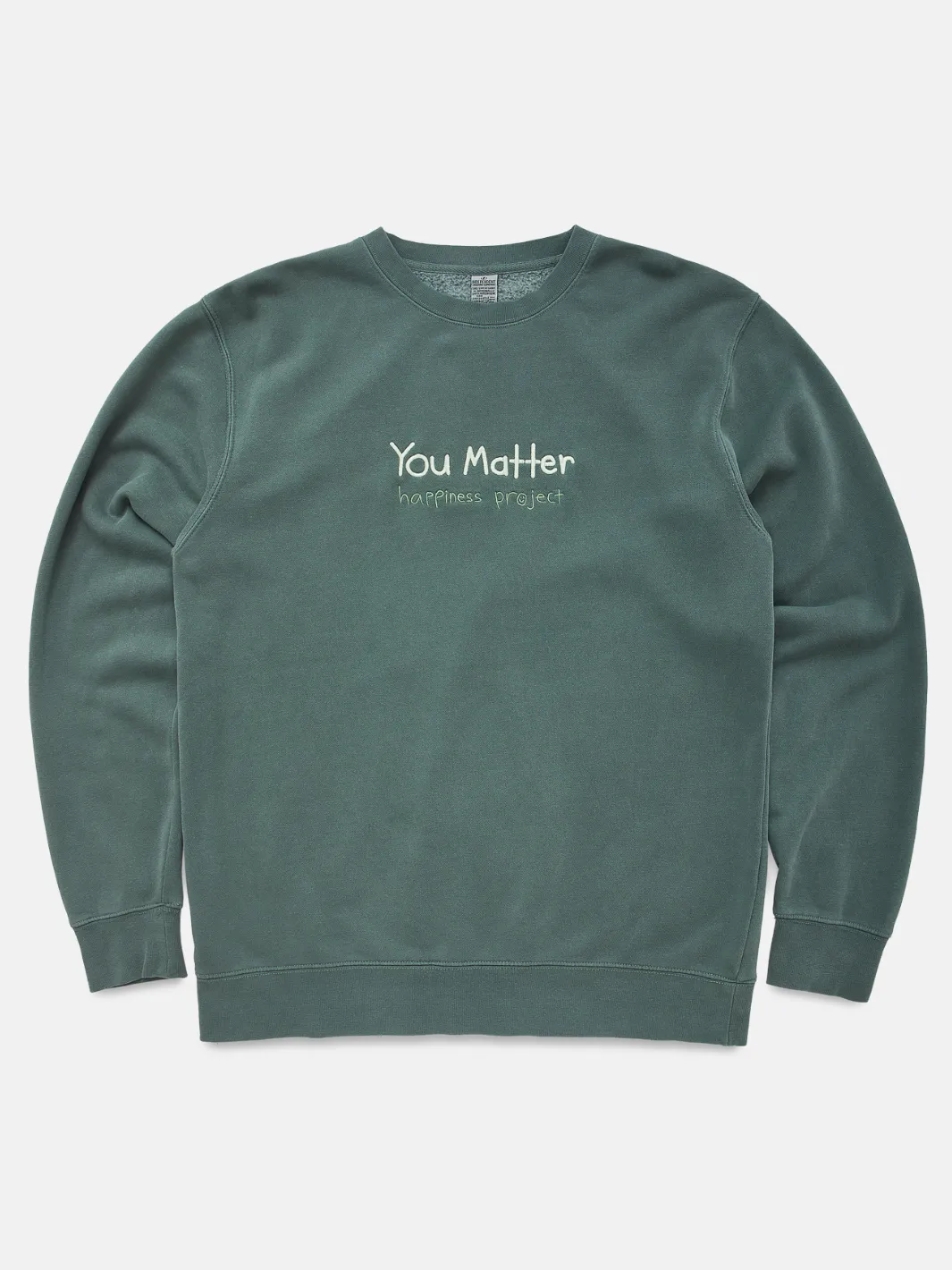You Matter Crewneck - Alpine Green sold by Happiness Project