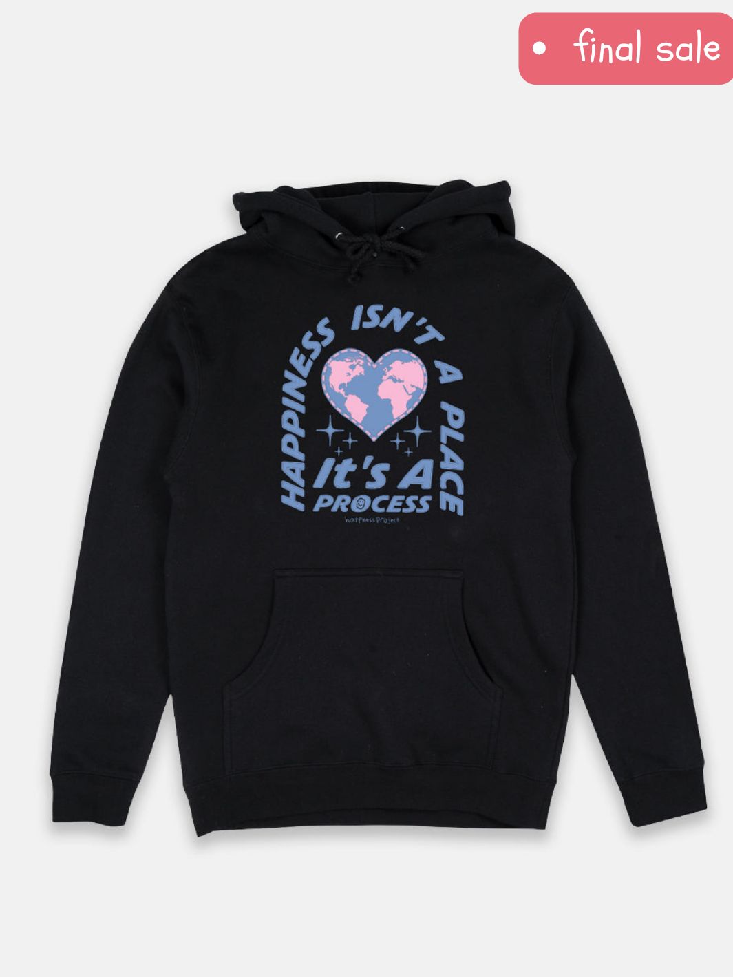 it's a process hoodie - small sold by Happiness Project