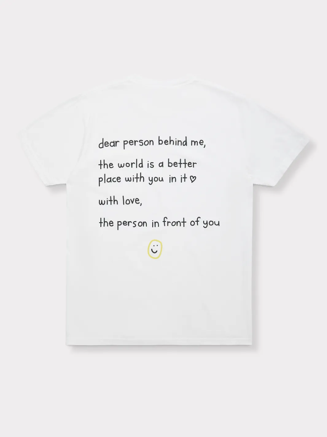 Dear Person Behind Me Pocket Tee - White sold by Happiness Project