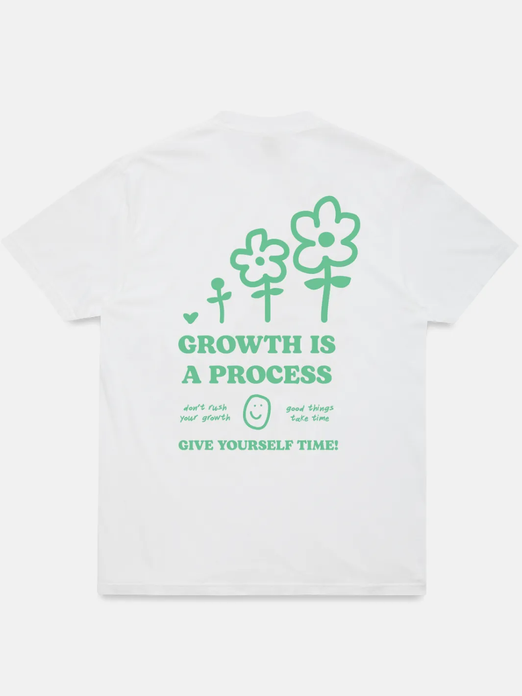 Growth Is A Process T-Shirt - White sold by Happiness Project
