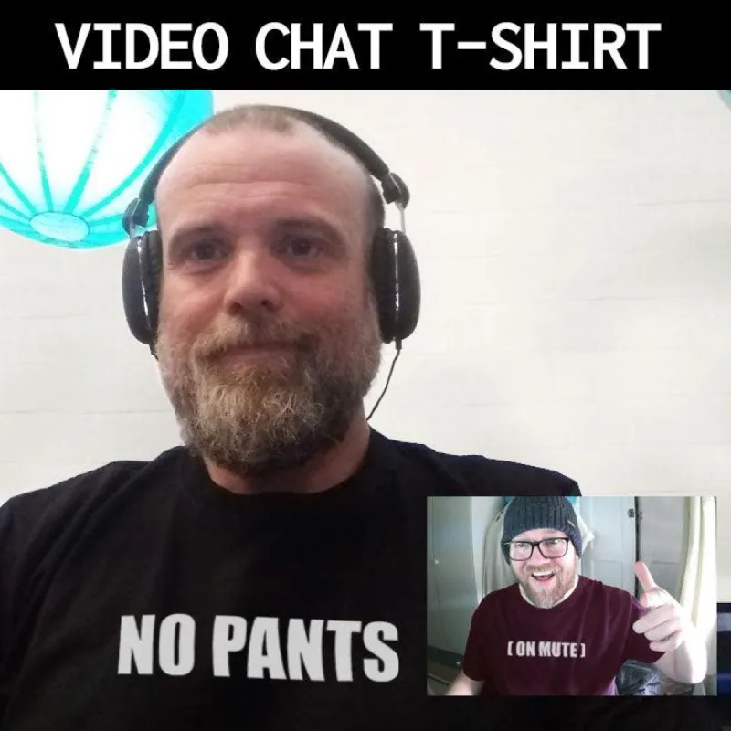No Pants Video Conference T-Shirt sold by 8Ball