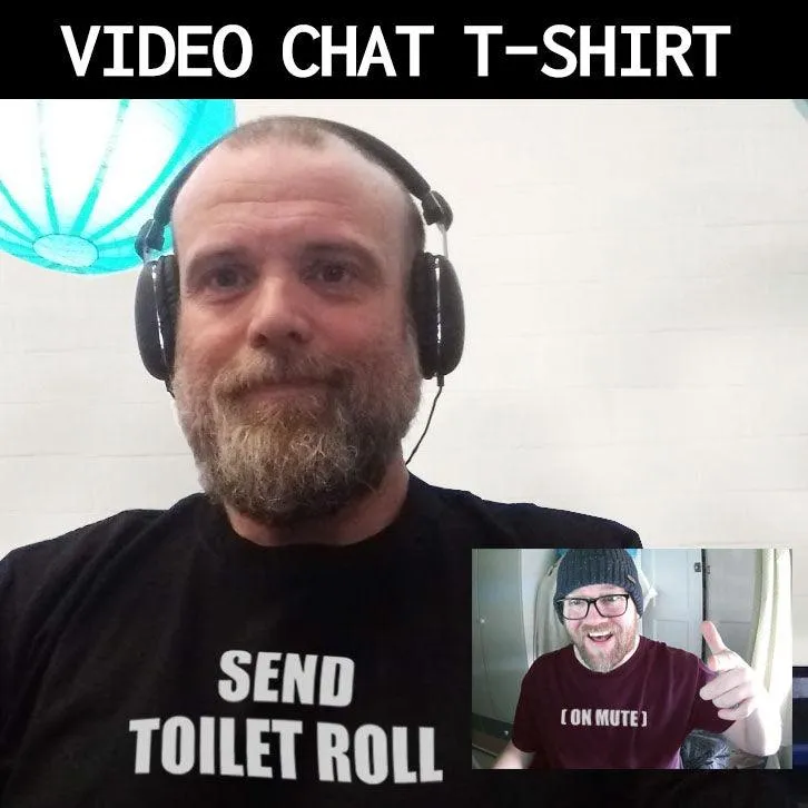 Send Toilet Roll Video Conference T-Shirt sold by 8Ball product image thumbnail 2