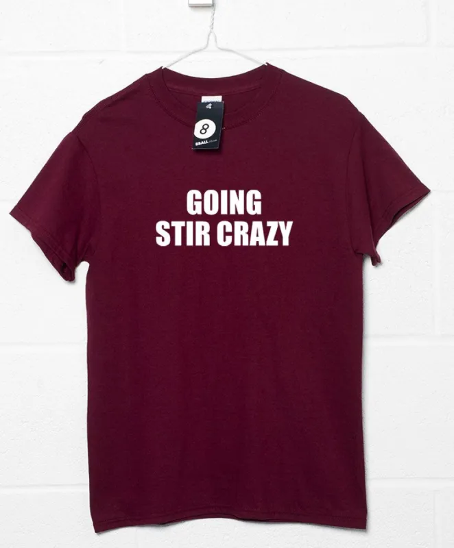 Going Stir Crazy Video Conference T-Shirt sold by 8Ball