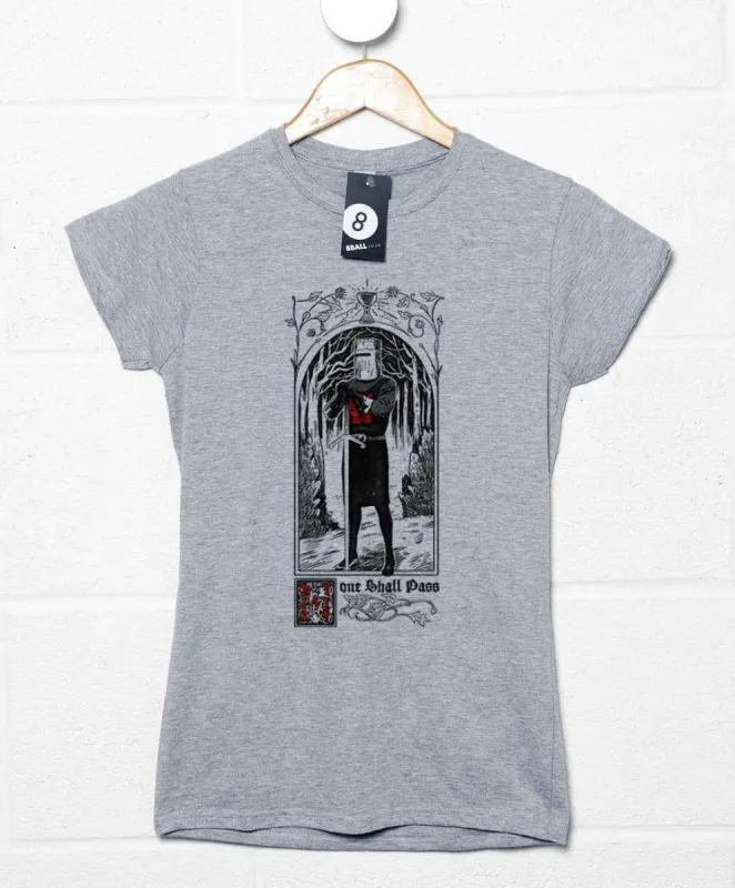 None Shall Pass Black Knight Womens Fitted T-Shirt sold by 8Ball