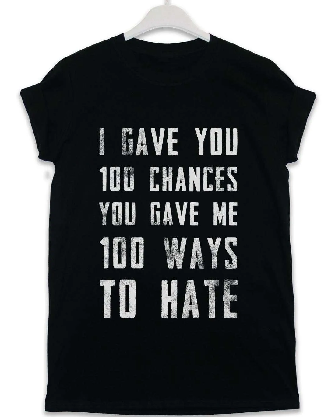 100 Ways to Hate Lyric Quote T-Shirt sold by 8Ball
