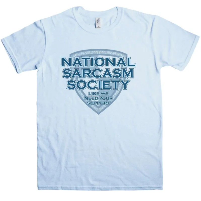 National Sarcasm Society T-Shirt sold by 8Ball