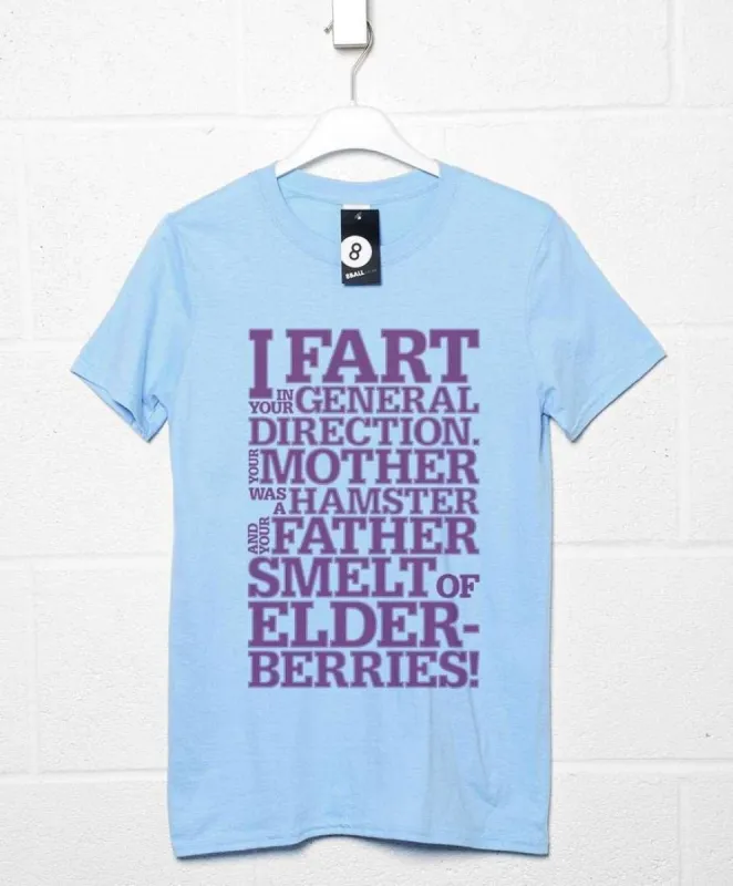 I Fart In Your General Direction T-Shirt sold by 8Ball