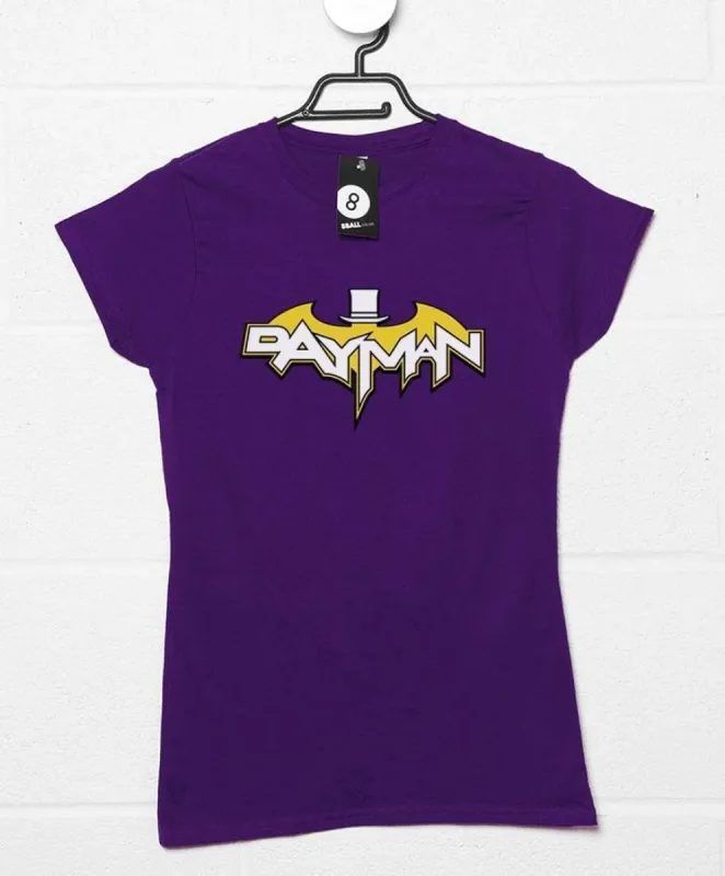 Dayman Fitted Womens T-Shirt sold by 8Ball
