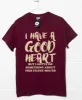 Good Heart Filthy Mouth T-Shirt sold by 8Ball