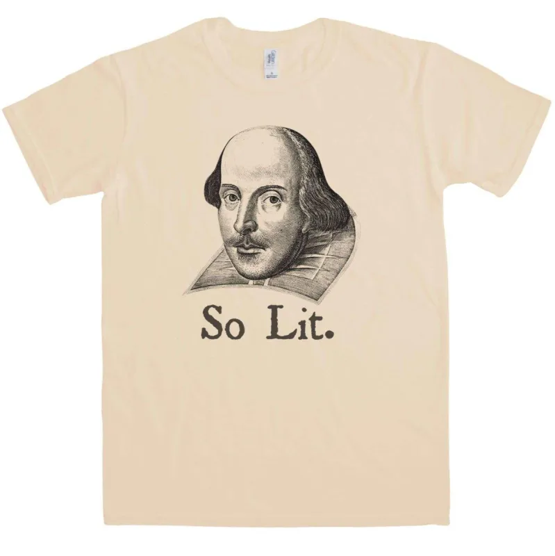 Shakespeare So Lit T-Shirt sold by 8Ball
