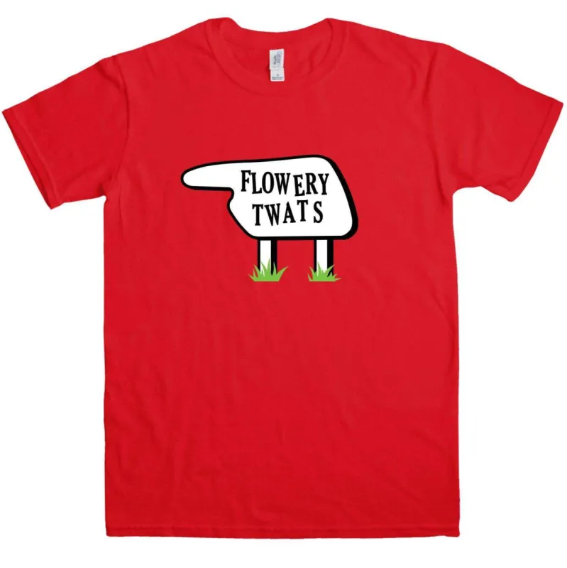 Flowery Twats T-Shirt sold by 8Ball