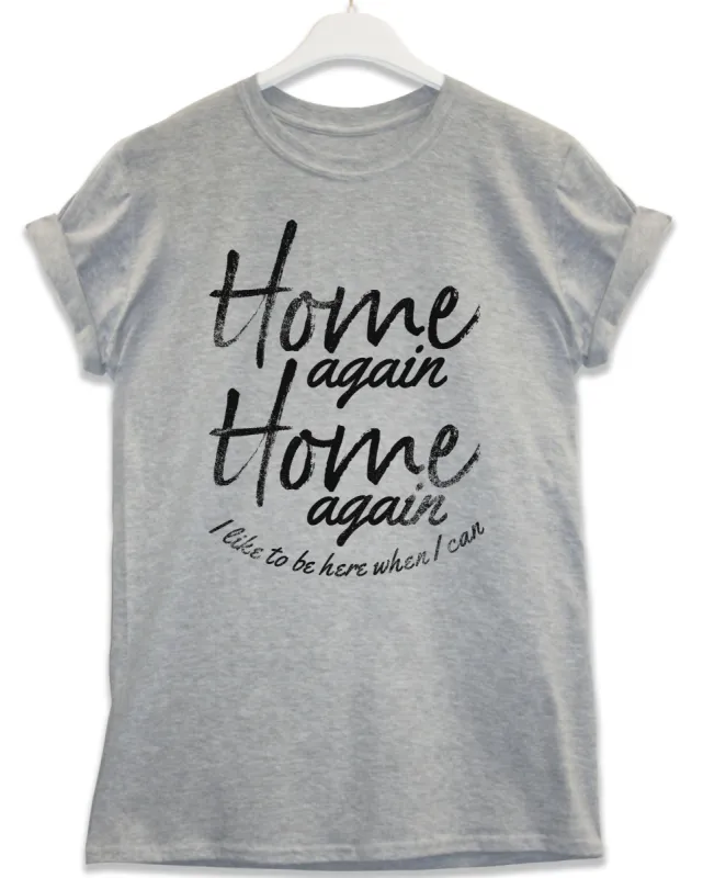 Home Again Lyric Quote T-Shirt made by 8Ball