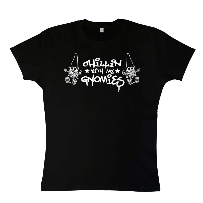 Chillin With My Gnomies Fitted Womens T-Shirt sold by 8Ball