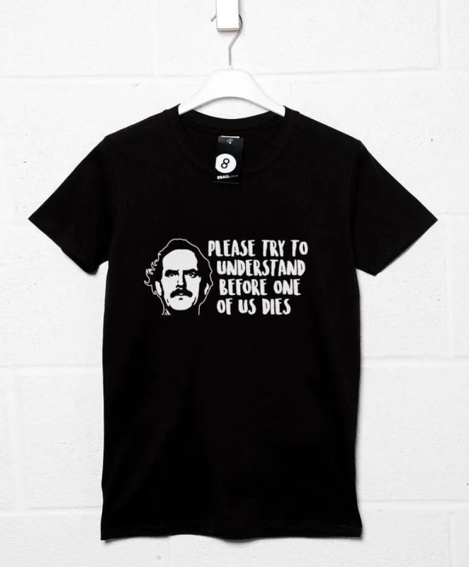 Please Try To Understand T-Shirt sold by 8Ball