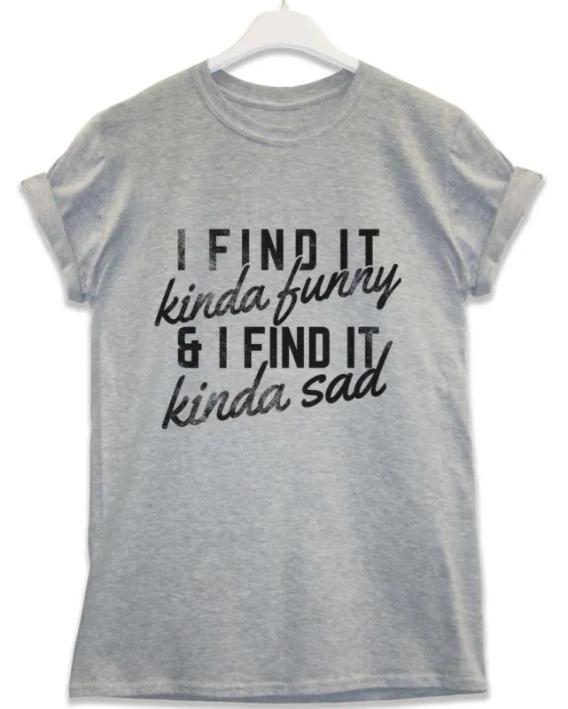 I Find it Kinda Funny Lyric Quote T-Shirt sold by 8Ball