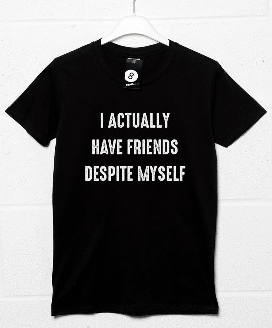 Friends Despite Myself T-Shirt sold by 8Ball product image thumbnail 2