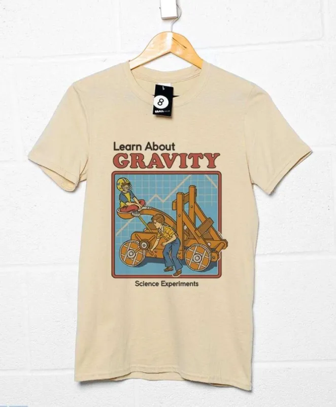 Steven Rhodes Learn About Gravity T-Shirt sold by 8Ball