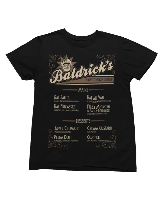 Baldrick's Trench Cuisine T-Shirt sold by 8Ball