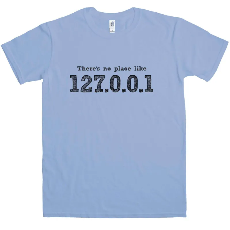 There's No Place Like Home T-Shirt sold by 8Ball