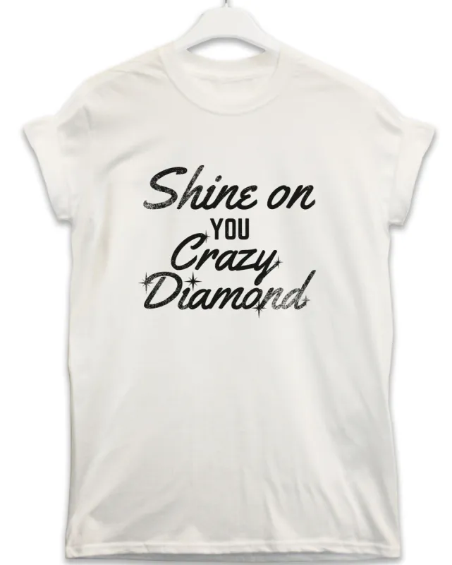 Crazy Diamond Lyric Quote T-Shirt made by 8Ball
