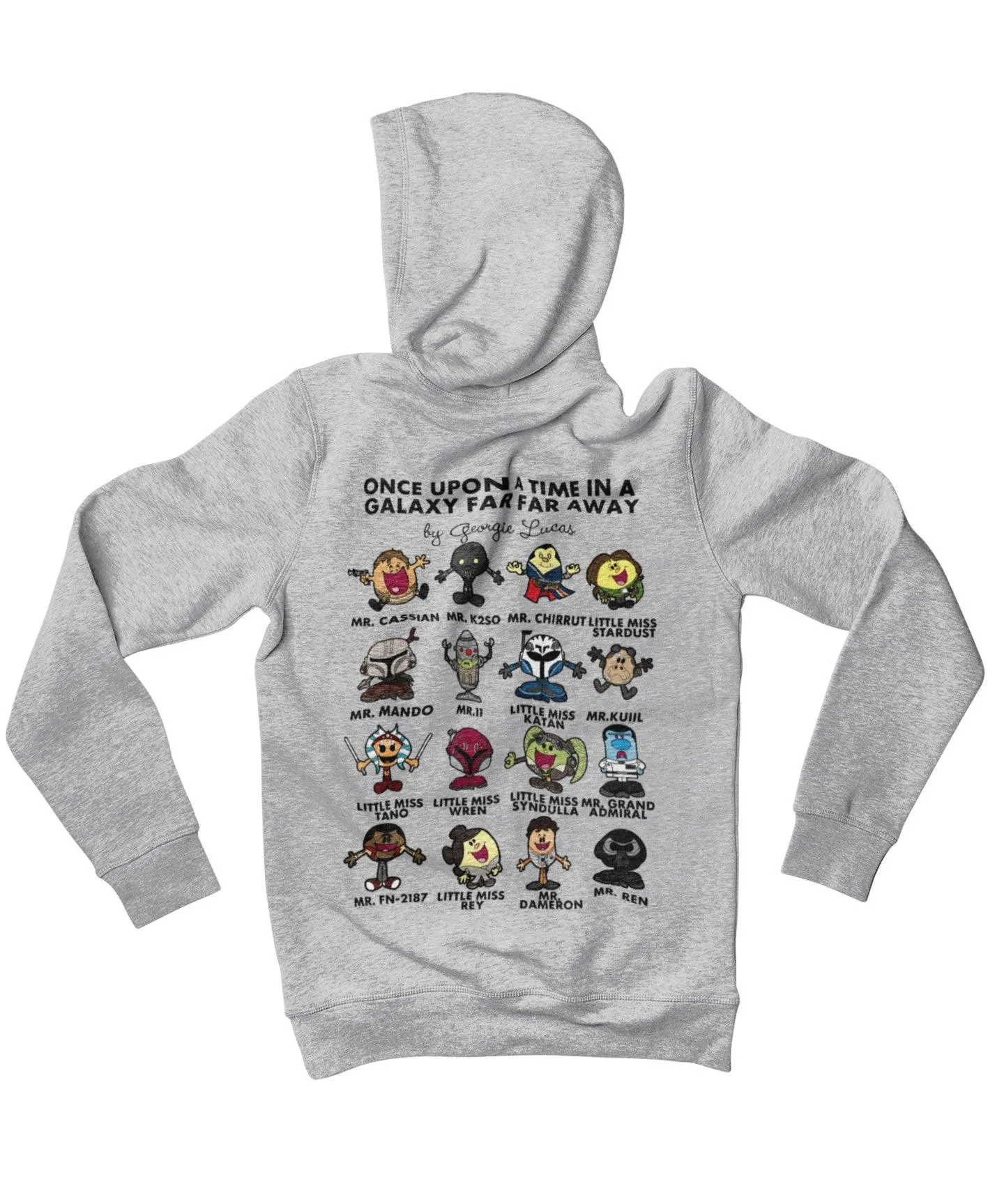 Top Notchy Further Adventures In A Galaxy Far Far Away Back Printed Hoodie sold by 8Ball