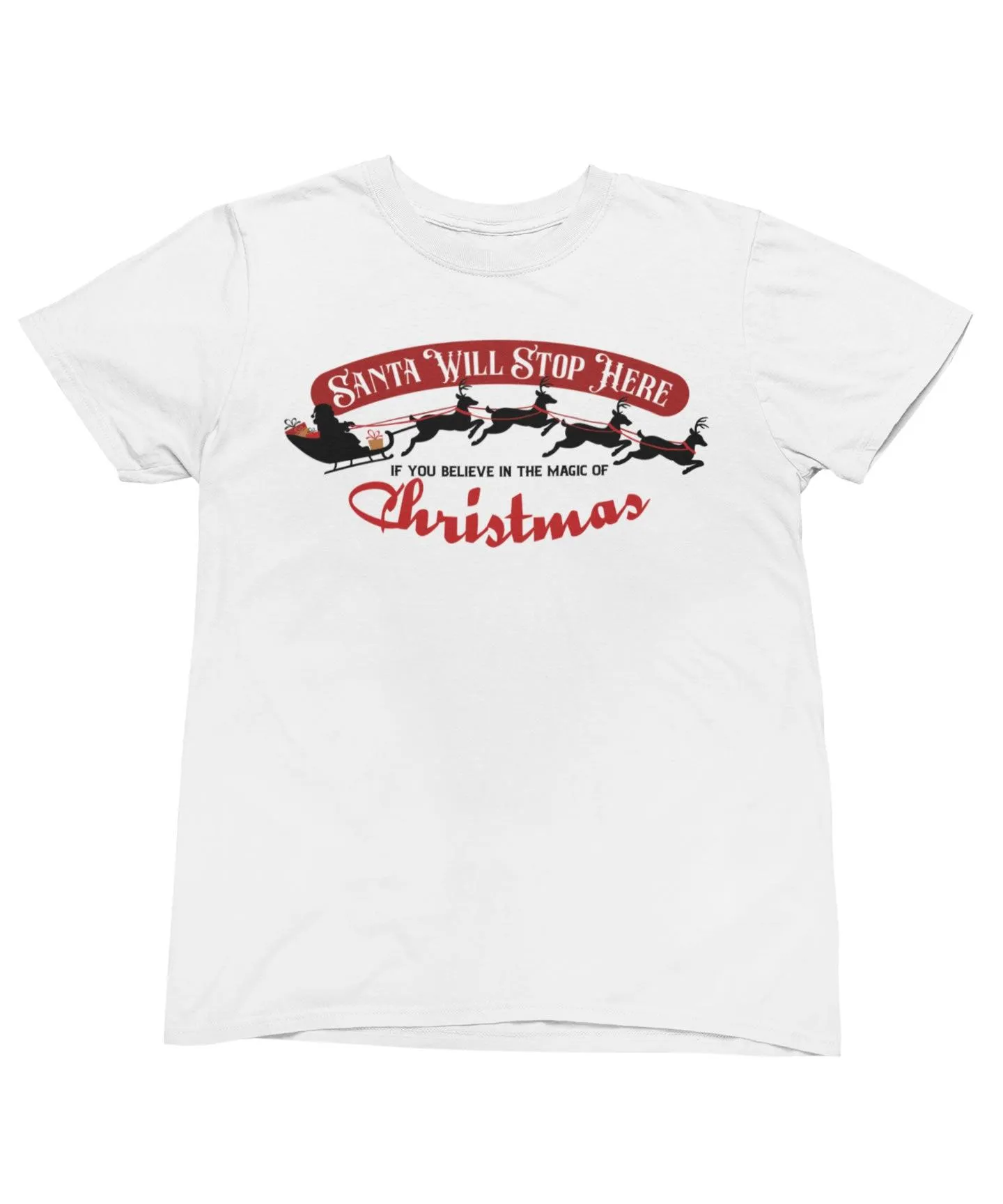 Santa Will Stop Here Christmas Unisex T-Shirt sold by 8Ball product image thumbnail 4