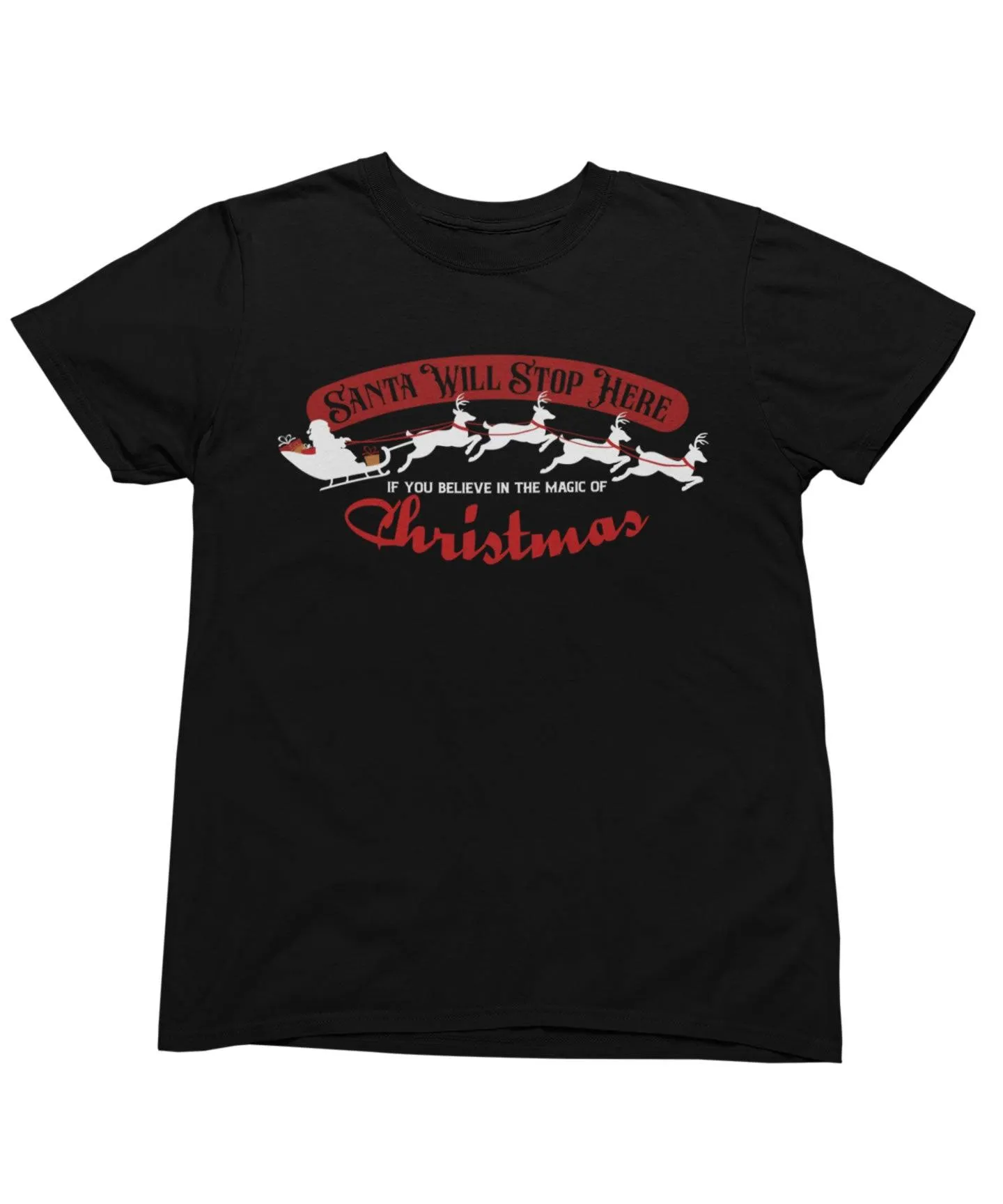 Santa Will Stop Here Christmas Unisex T-Shirt sold by 8Ball