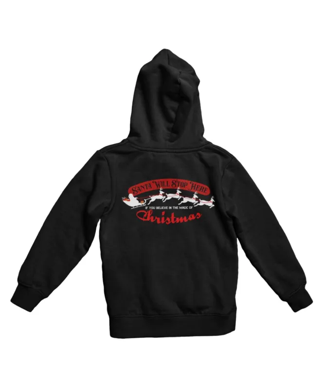 Santa Will Stop Here Colour Back Printed Christmas Hoodie sold by 8Ball