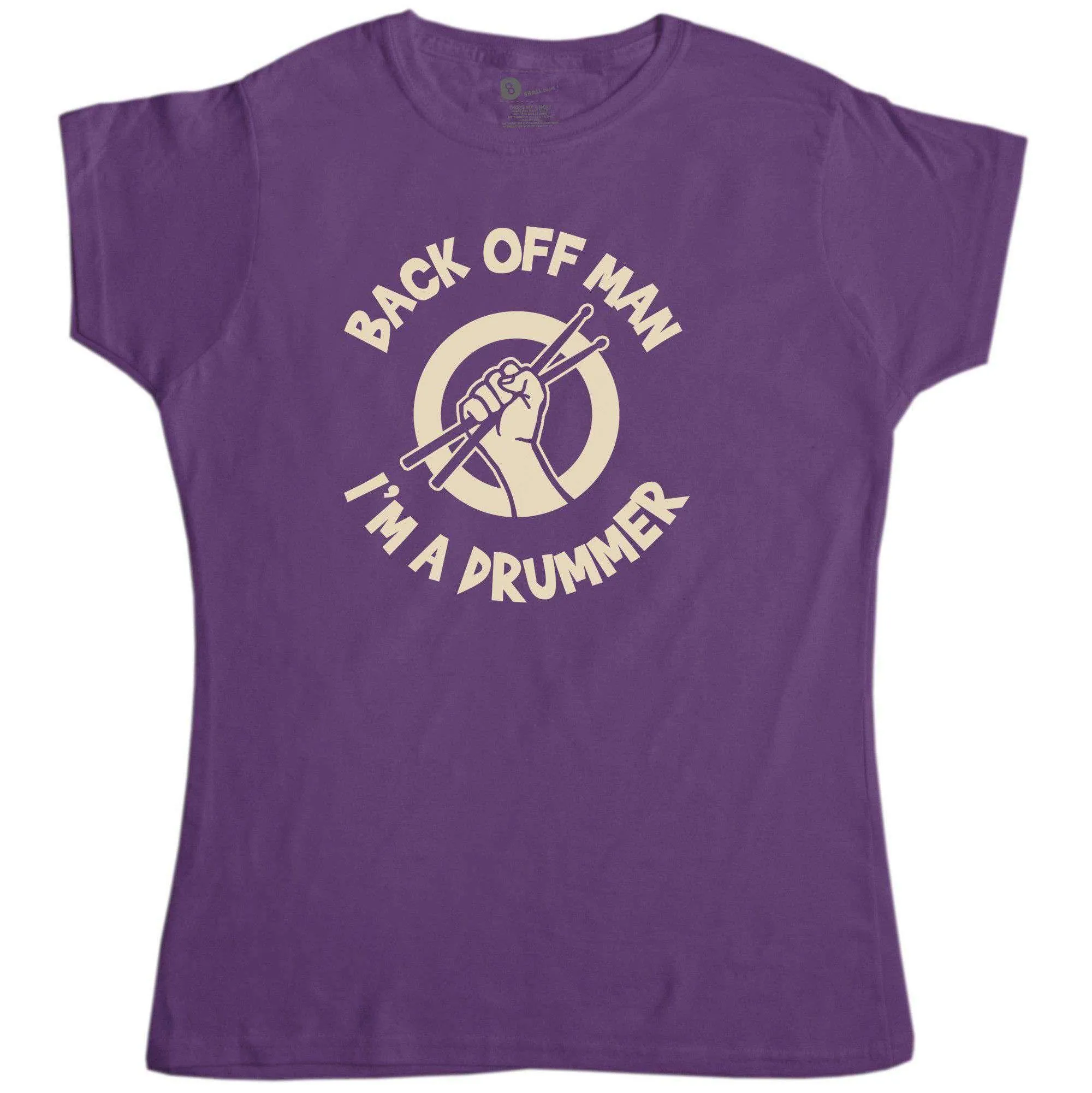 Back Off Man I'm A Drummer Funny T-Shirt for Women sold by 8Ball product image thumbnail 3