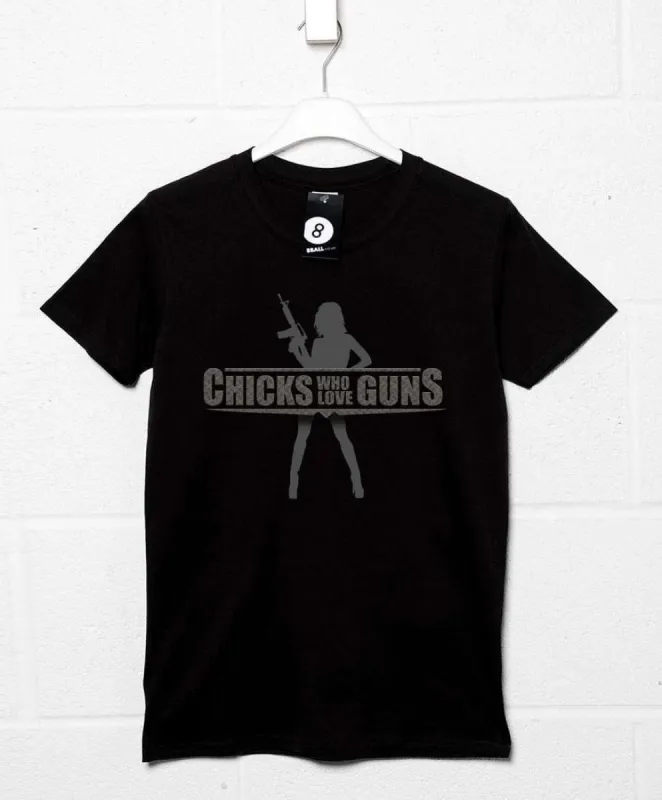Chicks Who Love Guns T-Shirt Inspired By Jackie Brown sold by 8Ball