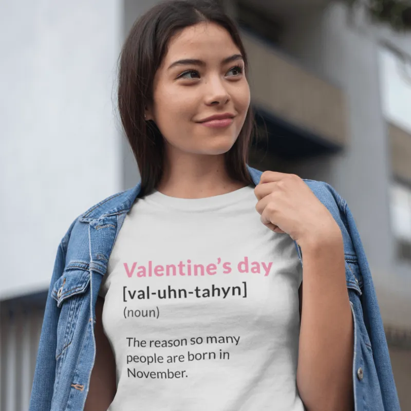 Valentine's Day Definition Born In November Fitted Womens T-Shirt sold by 8Ball