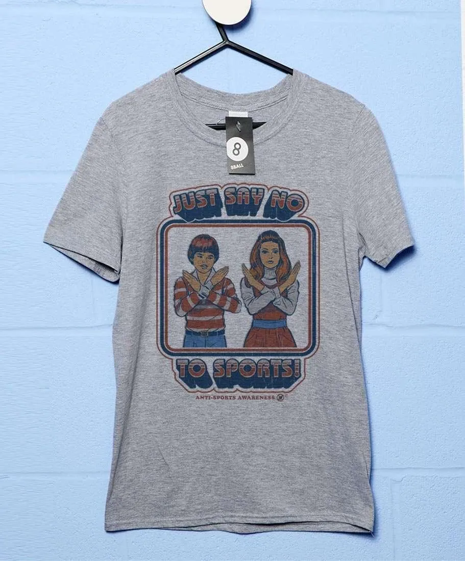Steven Rhodes Say No To Sports T-Shirt sold by 8Ball