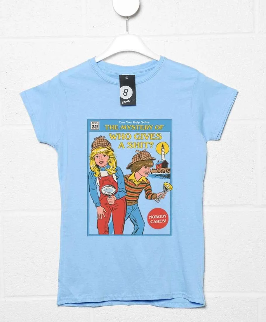 Steven Rhodes Who Gives a Sh*t Womens Style T-Shirt sold by 8Ball