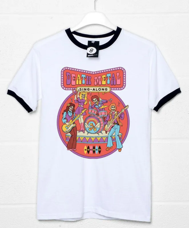 Steven Rhodes Death Metal Singalong Ringer T-Shirt sold by 8Ball