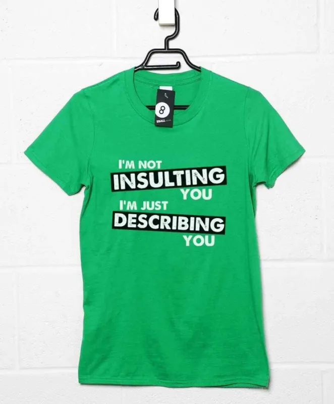 Just Describing You T-Shirt Inspired By Sherlock sold by 8Ball