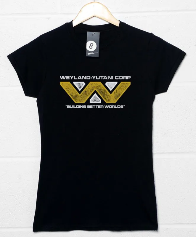 Weyland Yutani Building Better Worlds Womens Style T-Shirt sold by 8Ball
