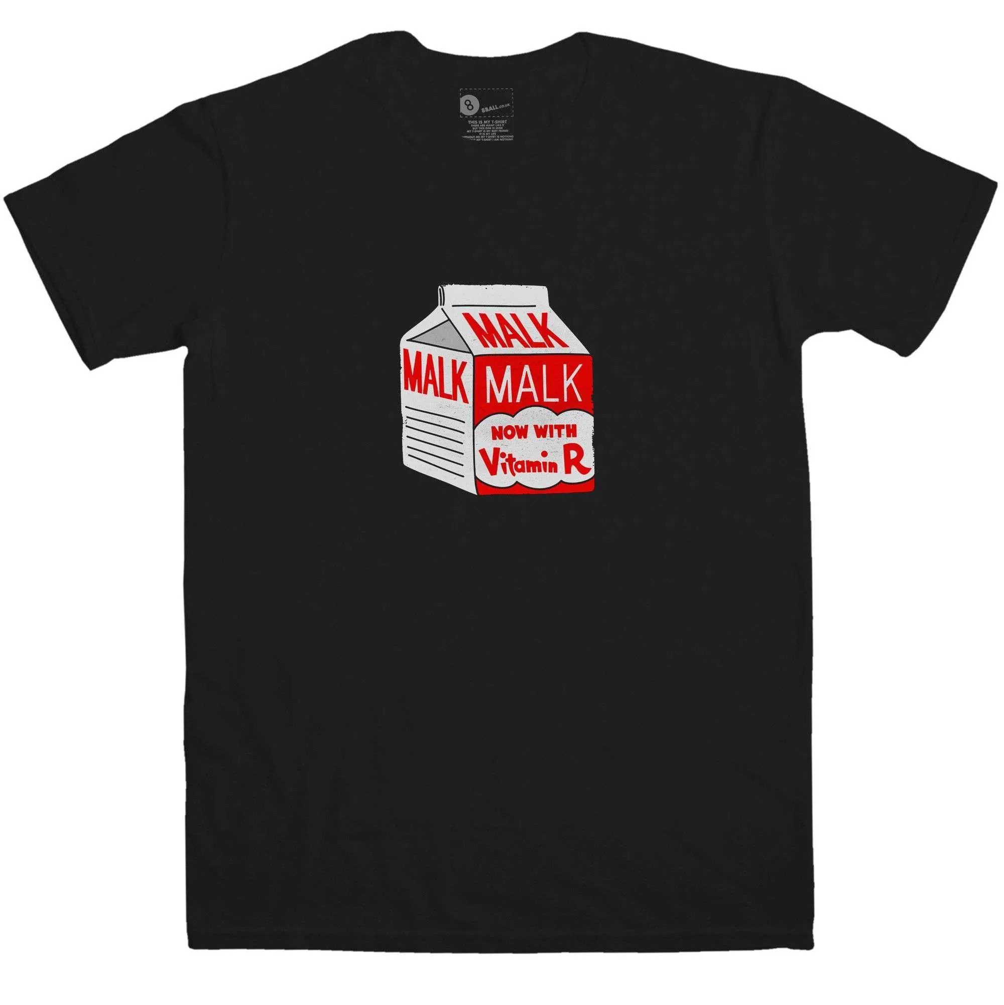 Malk Now with Vitamin R T-Shirt sold by 8Ball