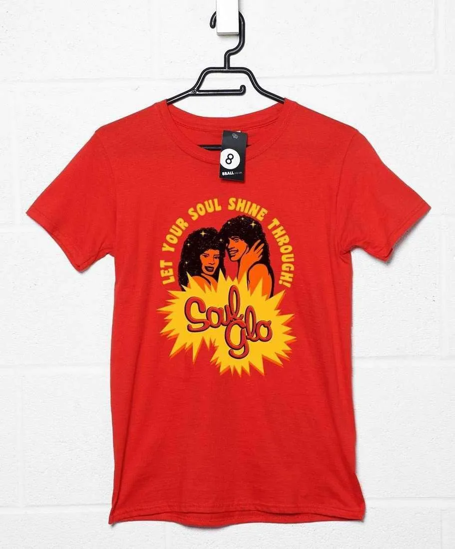 Let Your Soul Glo Shine T-Shirt sold by 8Ball