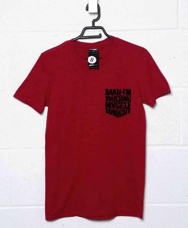 I'm Touching Myself Tonight T-Shirt sold by 8Ball