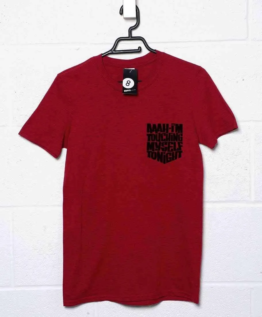 I'm Touching Myself Tonight T-Shirt sold by 8Ball