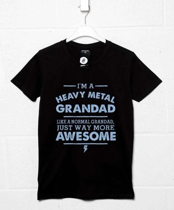 I'm A Heavy Metal Grandad T-Shirt sold by 8Ball