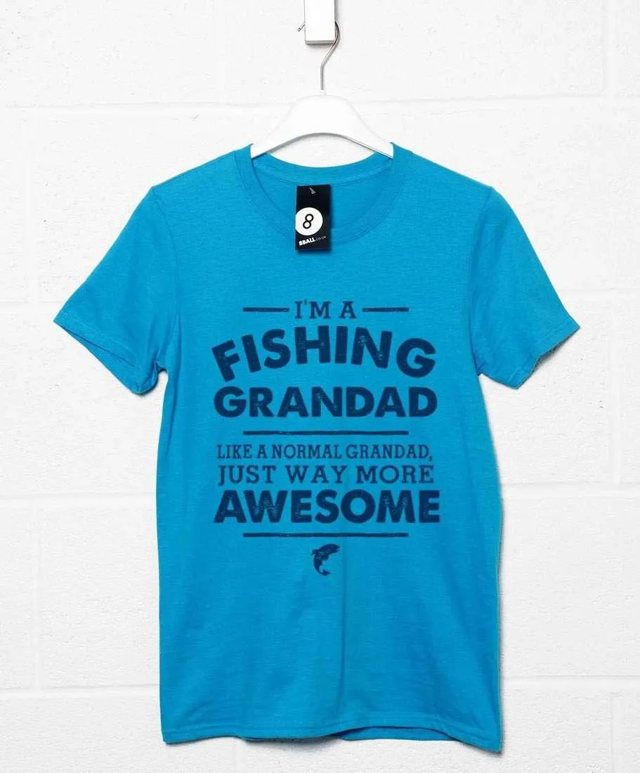 I'm A Fishing Grandad T-Shirt sold by 8Ball